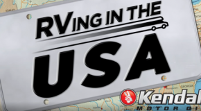 RVing in The USA TV Series 2 Continues on the Discovery Networks 4th Quarter 2022 with Kendall® Motor Oil Sponsorship